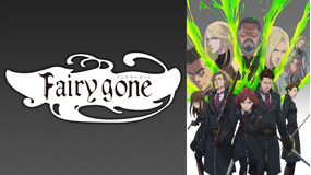 <見逃し>Fairy gone