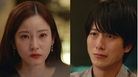 私があなたといる理由（2025/08/12放送分）第07話【ディレクターズカット版】