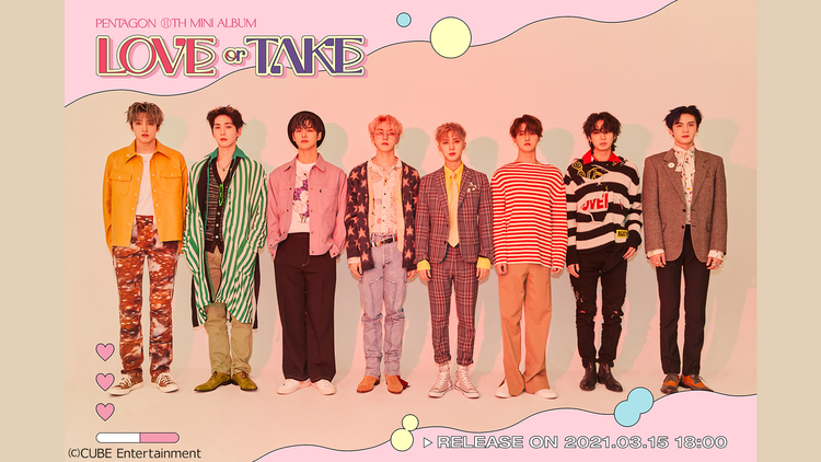 PENTAGON「LOVE or TAKE」プレミアスペシャル! 2021年3月28日放送