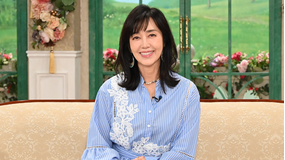 徹子の部屋 <早見優>もうすぐ還暦!米国で暮らす娘たちとの新たな親子関係(2026/06/19放送分)