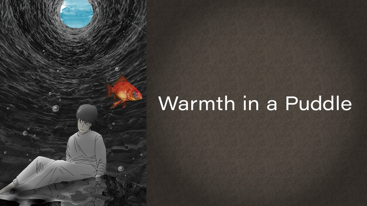 Warmth in a Puddle
