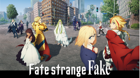 TVアニメ『Fate/strange Fake』
