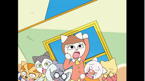 ニャニがニャンだー ニャンダーかめん 第57話