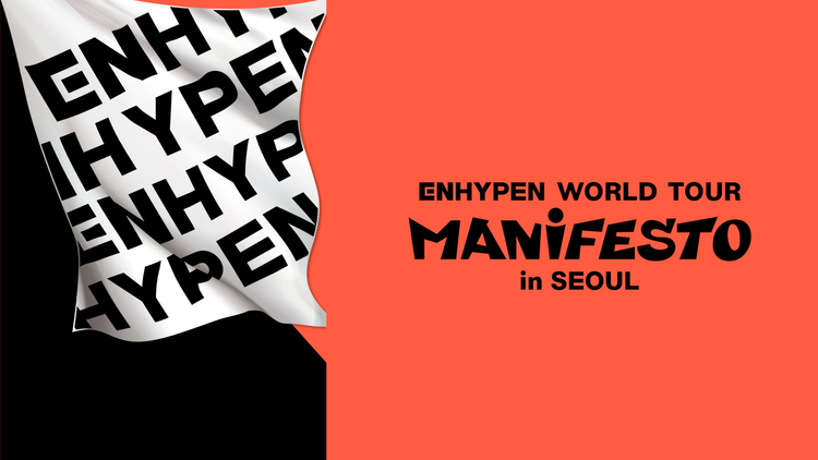 ENHYPEN WORLD TOUR <MANIFESTO> in SEOUL/字幕